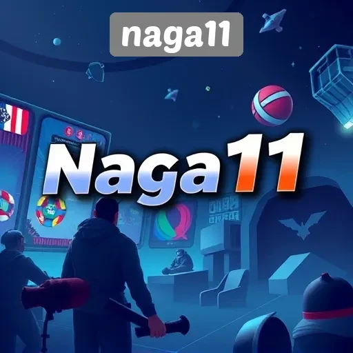 Mengenal Situs Game Naga11 Yang Populer di Kalangan Gamer